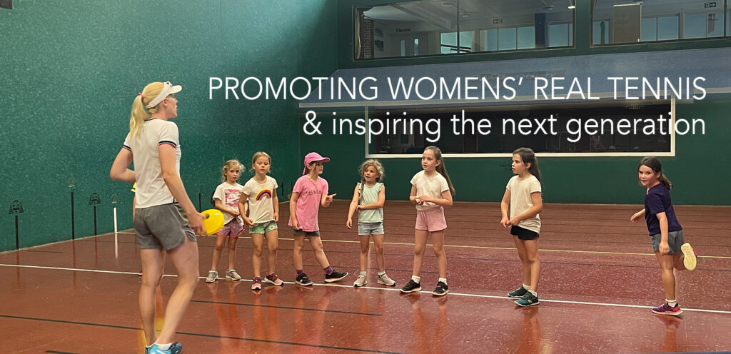 promoting women's real tennis
